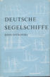 Titelbild zu: "Deutsche Segelschiffe": Vergrößerung nicht möglich!