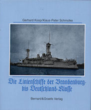 Titelbild zu: "Die Linienschiffe der Brandenburg- bis Deutschland-Klasse"