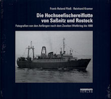 Titelbild zu: "Die Hochseefischereiflotte von Saßnitz und Rostock"