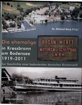Titelbild zu: "Die ehemalige Bodan-Werft in Kressbronn am Bodensee 1919-2011"