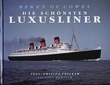 Titelbild zu: "Die schönsten Luxusliner": Vergrößerung nicht möglich! Titelbild zu: "Die schönsten Luxusliner": Vergrößerung nicht möglich!