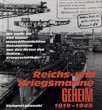 Titelbild zu: "Reichs- und Kriegsmarine geheim 1919-1945": Vergrößerung nicht möglich!