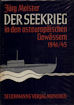 Titelbild zu: "Der Seekrieg in den osteuropäischen Gewässern 1941-45": Vergrößerung nicht möglich!