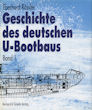 Titelbild zu: "Die Geschichte des deutschen U-Bootbaus": Vergrößerung nicht möglich!
