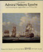 Titelbild zu: "Admiral Nelsons Epoche": Vergrößerung nicht möglich!