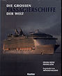 Titelbild zu: "Die großen Passagierschiffe der Welt": Vergrößerung nicht möglich!