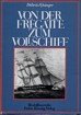 Titelbild zu: "Von der Fregatte zum Vollschiff": Vergrößerung nicht möglich!