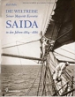 Titelbild zu: "Die Weltreise Seiner Majestät Korvette SAIDA in den Jahren 1884-1886": Vergrößerung nicht möglich!